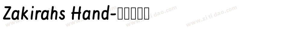 Zakirahs Hand字体转换